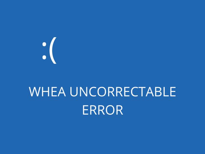 How to fix WHEA Uncorrectable Error on Windows 10